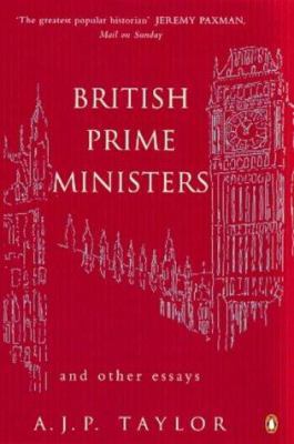 British Prime Ministers and Other Essays (Pengu... 014027653X Book Cover