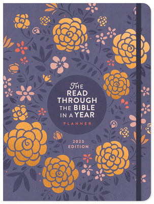 The Read Through the Bible in a Year Planner: 2... 1636093035 Book Cover