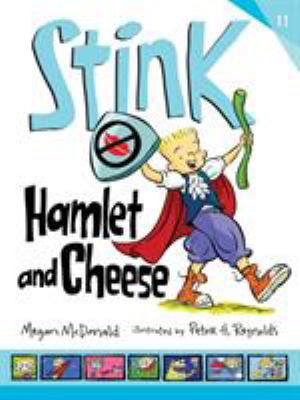 Stink: Hamlet and Cheese 1406379301 Book Cover
