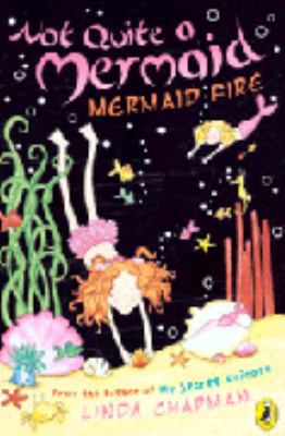 Mermaid Fire 0141318376 Book Cover