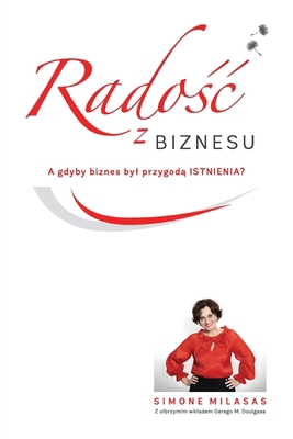 Rado Biznesu - Joy of Business Polish [Polish] 1939261678 Book Cover