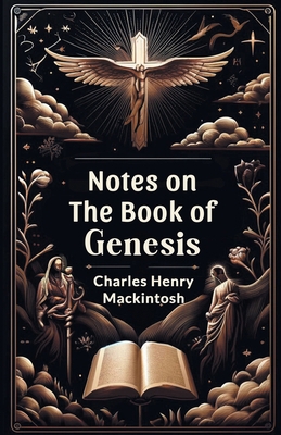 Notes on the Book of Genesis 9364287584 Book Cover
