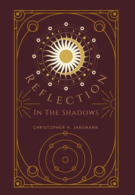 Reflection in the Shadows 1960914251 Book Cover