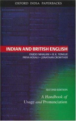 Indian and British English: A Handbook of Usage... 0195673131 Book Cover
