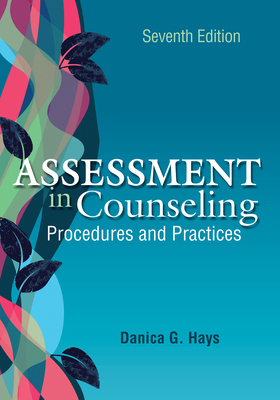 Assessment in Counseling: Procedures and Practices 1556204159 Book Cover