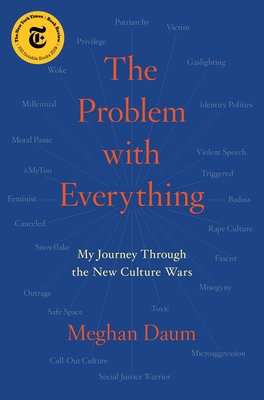 The Problem with Everything: My Journey Through... 1982129336 Book Cover