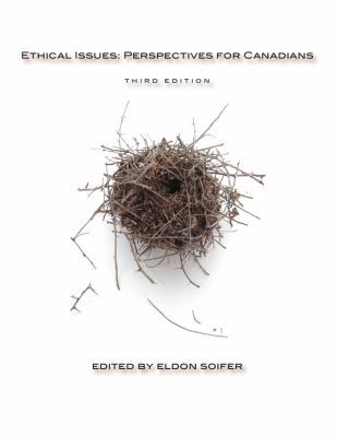 Ethical Issues: Perspectives for Canadians - Th... 1551118742 Book Cover