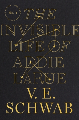 The Invisible Life of Addie Larue 0765387565 Book Cover