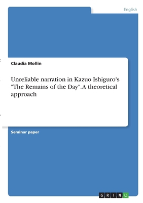 Unreliable narration in Kazuo Ishiguro's "The R... 3346292584 Book Cover