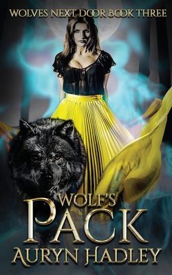 Wolf's Pack: A Moonlight Universe Novel B0F48YTMSG Book Cover
