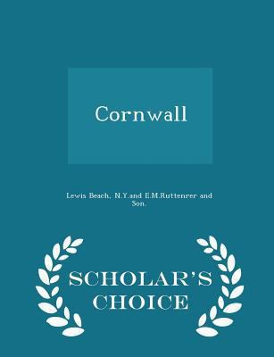 Cornwall - Scholar's Choice Edition 1297463226 Book Cover