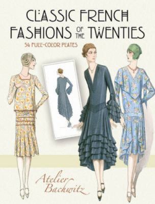 Classic French Fashions of the Twenties 0486489434 Book Cover