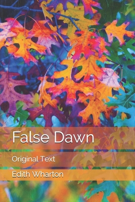 False Dawn: Original Text B0863TKW96 Book Cover