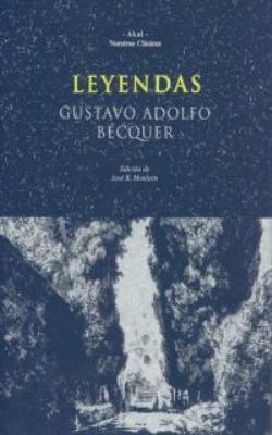 Leyendas (Nuestros clásicos) (Spanish Edition) 8476009275 Book Cover