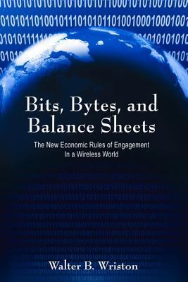 Bits, Bytes, and Balance Sheets: The New Econom... 0817948619 Book Cover