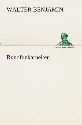 Rundfunkarbeiten [German] 3849529096 Book Cover