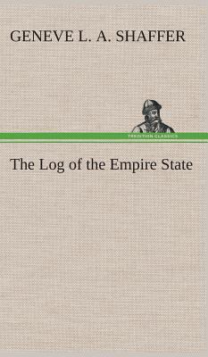 The Log of the Empire State 3849514803 Book Cover