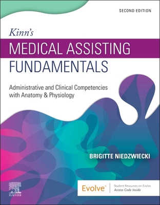 Kinn's Medical Assisting Fundamentals: Administ... 0323824501 Book Cover