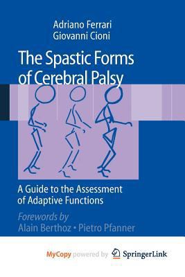 Paperback The Spastic Forms of Cerebral Palsy Book