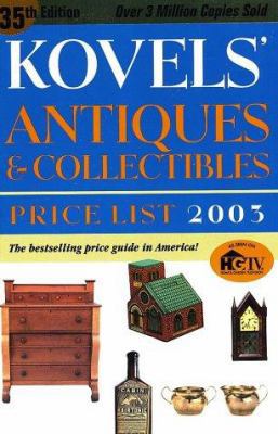 Kovels' Antiques & Collectibles Price List 2003... 0609809822 Book Cover