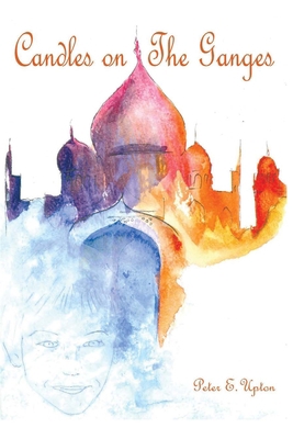 Candles on The Ganges 153702311X Book Cover