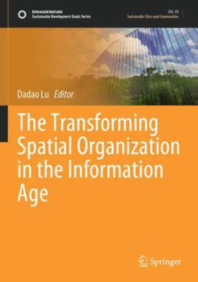 The Transforming Spatial Organization in the In... 981972225X Book Cover