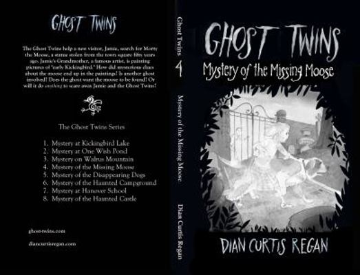 Ghost Twins: Mystery of the Missing Moose 1944377166 Book Cover
