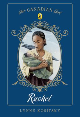 Our Canadian Girl Rachel 0143170848 Book Cover