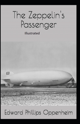 Paperback The Zeppelin's Passenger Illustrated Book