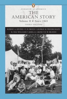 The American Story Volume II: Since 1865 032142185X Book Cover