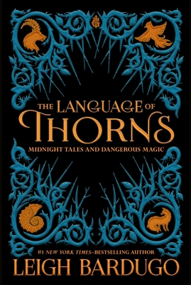 The Language of Thorns: Midnight Tales and Dang... 125012252X Book Cover
