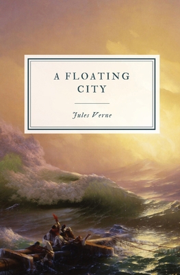 A Floating City 1088171435 Book Cover