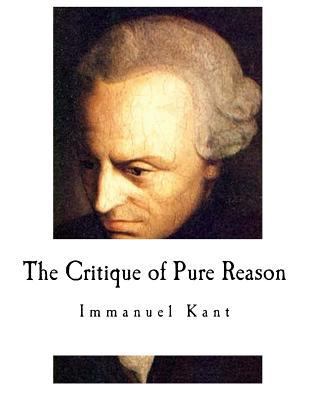The Critique of Pure Reason 1977857477 Book Cover