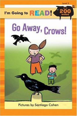 Go Away, Crows! 140272103X Book Cover