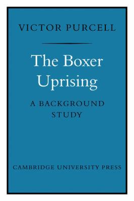 The Boxer Uprising: A Background Study 052114812X Book Cover