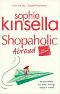 Shopaholic Abroad 0552778338 Book Cover