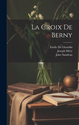 La Croix De Berny 1020318562 Book Cover