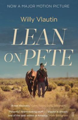 Lean on Pete [May 03, 2018] Vlautin, Willy 0571339476 Book Cover
