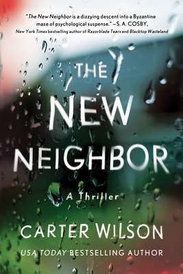 The New Neighbor: A Thriller 1728247527 Book Cover