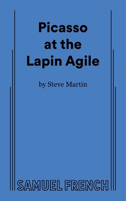 Picasso at the Lapin Agile 0573695644 Book Cover