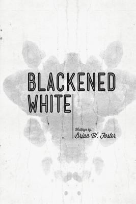 Blackened White 1475225539 Book Cover