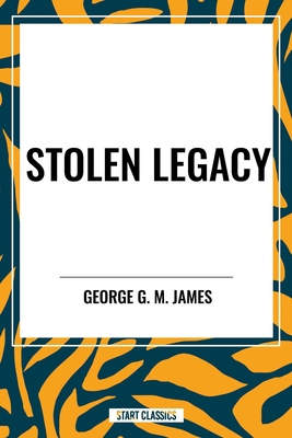 Stolen Legacy B0DJZKN3SR Book Cover