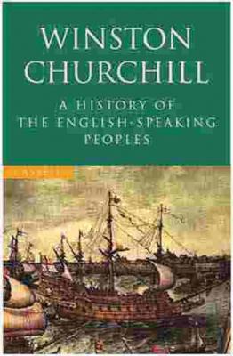 A History of the English Speaking Peoples 0304357413 Book Cover