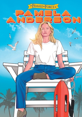 Female Force: Pamela Anderson 1969716193 Book Cover