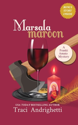 Marsala Maroon: A Private Investigator Comedy M... 1735576123 Book Cover