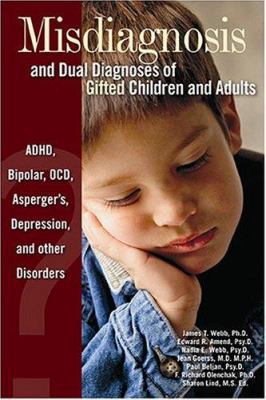 Misdiagnosis and Dual Diagnoses of Gifted Child... 0910707677 Book Cover