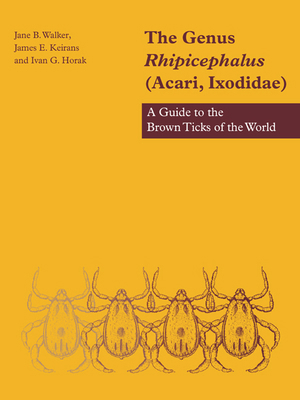 The Genus Rhipicephalus (Acari, Ixodidae): A Gu... 052101977X Book Cover