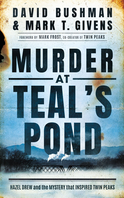 Murder at Teal's Pond: Hazel Drew and the Myste... 1713620634 Book Cover
