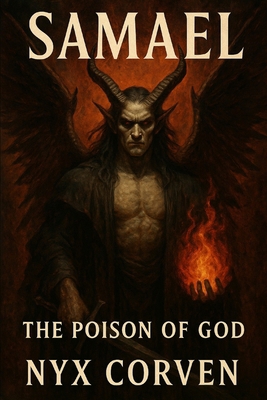 Samael: The Poison of God B0F9FYCN7L Book Cover