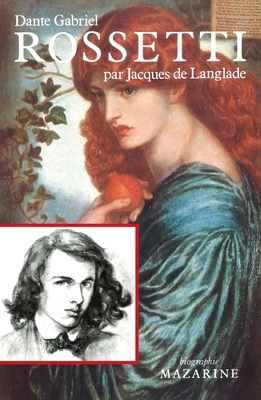 Dante Gabriel Rossetti [French] 286374206X Book Cover